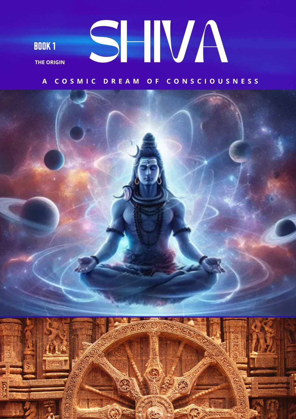 Shiva : A Cosmic Dream of Consciousness